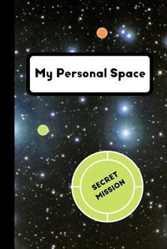 My Personal Space: Draw and Write Journal for Kids