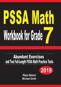 Paperback PSSA Math Workbook for Grade 7: Abundant Exercises and Two Full-Length PSSA Math Practice Tests Book