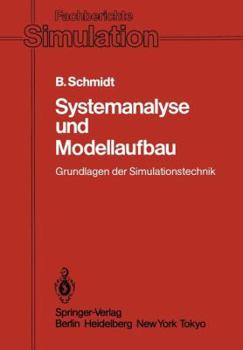 Paperback Systemanalyse Und Modellaufbau: Grundlagen Der Simulationstechnik [German] Book