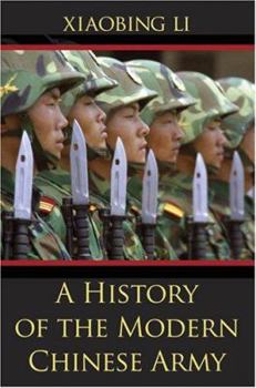 Hardcover A History of the Modern Chinese Army Book