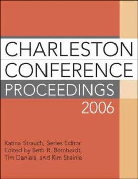 Paperback Charleston Conference Proceedings 2006 Book