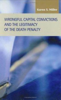 Hardcover Wrongful Capital Convictions and the Legitimacy of the Death Penalty Book
