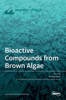 Hardcover Bioactive Compounds from Brown Algae Book