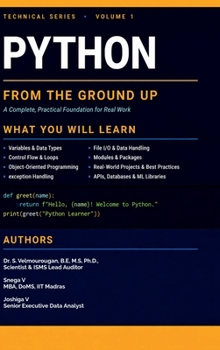 Python from the Ground Up: A Complete, Practical Foundation for Real Work