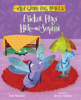 Hardcover Flicker Plays Hide-And-Surprise Book