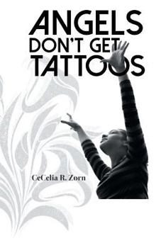 Paperback Angels Don't Get Tattoos Book