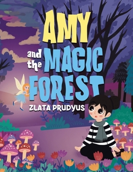 Paperback Amy and the Magic Forest Book