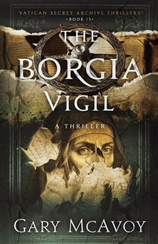 The Borgia Vigil