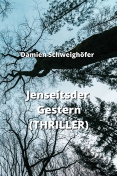 Paperback Jenseitsder Gestern (THRILLER) [German] Book