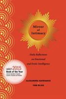 Paperback Mirror of Intimacy: Daily Reflections on Emotional and Erotic Intelligence Book