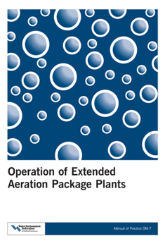 Paperback Operation of Extended Aeration Package Plants: Mop Om-7 Book