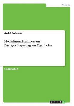 Paperback Nachrüstmaßnahmen zur Energieeinsparung am Eigenheim [German] Book