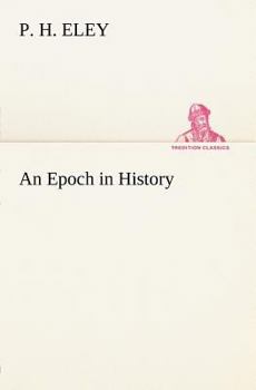 An Epoch in History