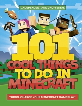 Paperback 101 Cool Things to Do in Minecraft Book