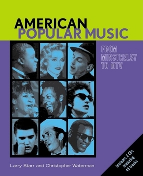 Paperback American Popular Music: From Minstrelsy to Mtvtext & Audio CDs [With CD] Book