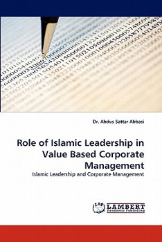 Paperback Role of Islamic Leadership in Value Based Corporate Management Book