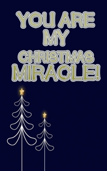 Paperback you are my christmas miracle gift merry christmas happy new year to do list notebook: Everyday Checklist Productivity Journal to help you get stuff do Book