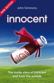 Paperback Innocent: Building a Brand from Nothing But Fruit Book