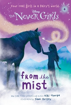 Paperback Never Girls #4: From the Mist (Disney: The Never Girls) Book