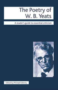 Hardcover The Poetry of W.B. Yeats Book