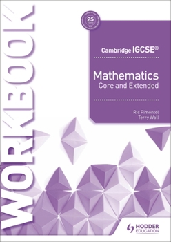 Paperback Cambridge IGCSE Mathematics Core and Extended Workbook: Hodder Education Group Book