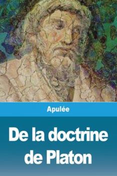Paperback De la doctrine de Platon [French] Book