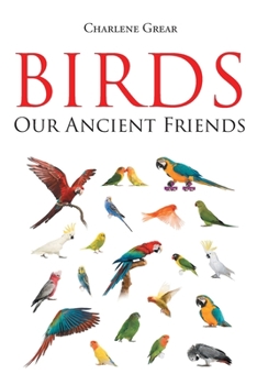 Paperback Birds: Our Ancient Friends Book