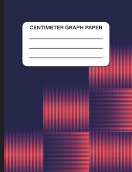Centimeter Graph Paper: Halftone Centimeter Graph Paper Composition Notebook for Architecture and Interior Design