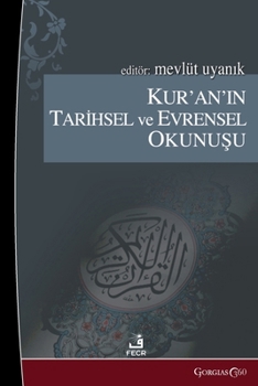 Paperback Historical and Universal Reading of the Quran [Turkish] Book