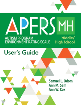 Paperback Autism Program Environment Rating Scale - Middle/High School (Apers-Mh): User's Guide Book