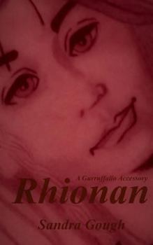 Paperback Rhionan: A Gurruffallo Accessory Book