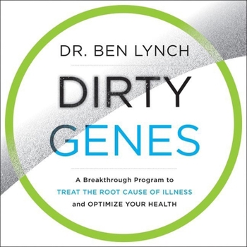 MP3 CD Dirty Genes: A Breakthrough Program to Treat the Root Cause of Illness and Optimize Your Health Book