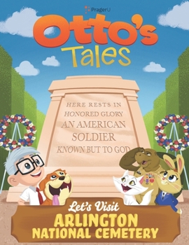 Paperback Otto's Tales: Let's Visit Arlington National Cemetery Book