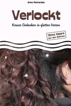 Paperback Verlockt - Krause Gedanken in glatten Versen [German] Book