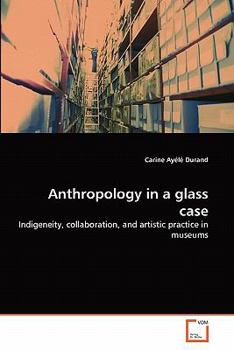 Paperback Anthropology in a glass case Book