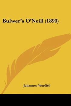 Paperback Bulwer's O'Neill (1890) [German] Book