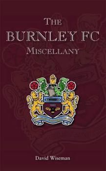 Paperback Burnley FC Miscellany Book
