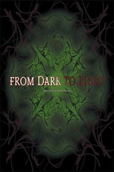 Paperback From Dark to Light Book