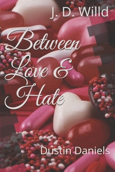 Paperback Between Love & Hate Book