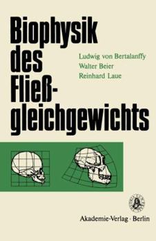 Paperback Biophysik Des Fließgleichgewichts [German] Book