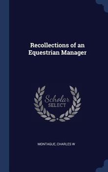 Hardcover Recollections of an Equestrian Manager Book