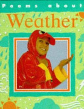 Hardcover Poems About Weather (Poems About) Book