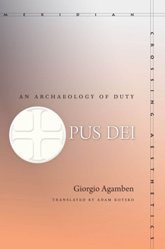 Hardcover Opus Dei: An Archaeology of Duty Book