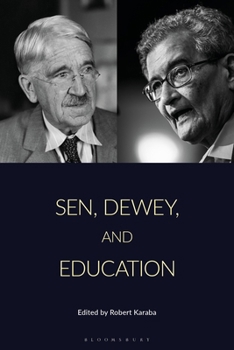 Hardcover Sen, Dewey, and Education Book