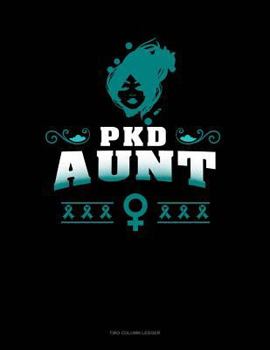 Paperback Pkd Aunt: Two Column Ledger Book