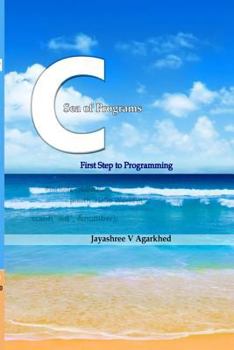 Paperback C-Sea of Programs: First Step to Programming Book