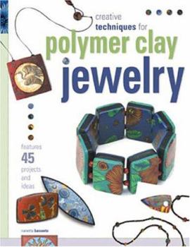 Paperback Creative Techniques for Polymer Clay Jewelry Book