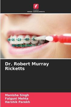 Dr. Robert Murray Ricketts (Portuguese Edition)