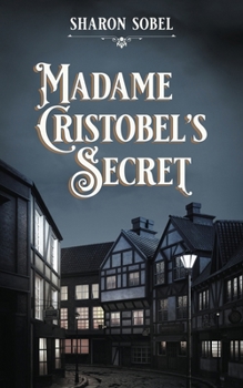 Paperback Madame Cristobel's Secret Book