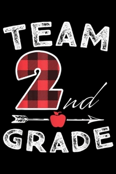 Paperback team 2nd grade: Lumberjack Plaid Team Second Grade Teacher Student School Journal/Notebook Blank Lined Ruled 6x9 100 Pages Book